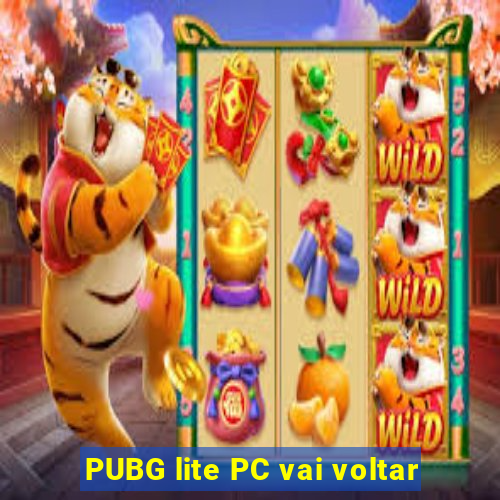 PUBG lite PC vai voltar